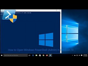 How to Open Windows PowerShell (Admin) in Windows 10