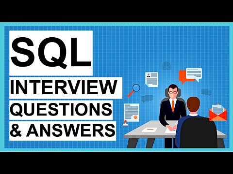 TOP 23 SQL INTERVIEW QUESTIONS & ANSWERS! (SQL Interview Tips + How to PASS an SQL interview!)