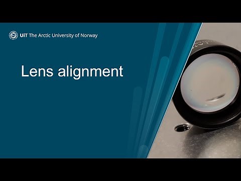 5 - Lens alignment