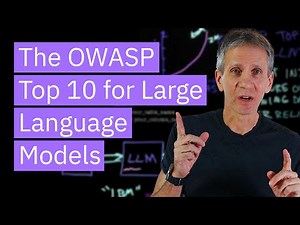 Explained: The OWASP Top 10 for Large Language Model Applications