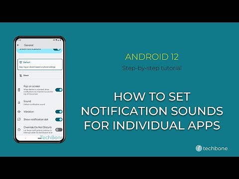 How to Set Notification sounds for individual Apps [Android 12]
