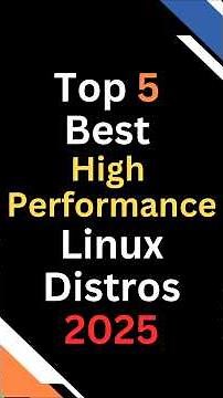 Top 5 Best High-Performance Linux Distros 2025