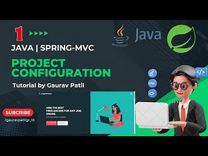 #1: Spring MVC project configuration Java tutorial