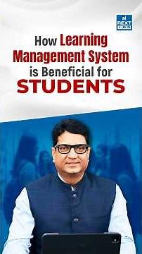 How Learning Management System is Beneficial for Students | NEXT IAS #upsc
