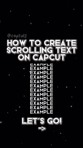 Scrolling Text Tutorial on CapCut