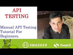 API Testing - Part 2 - Manual API Testing Tutorial For Beginners