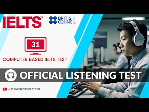 Computer Based IELTS Listening Practice Test with Answers | IELTS on Computer British Council