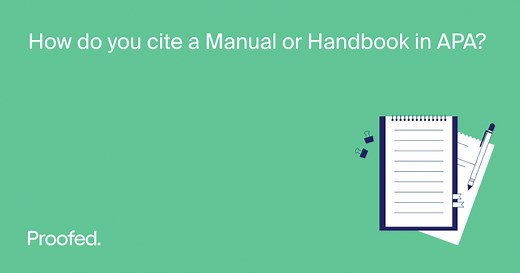 How to Cite a Manual or Handbook in APA Referencing | Proofed