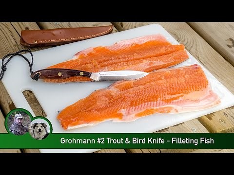 Grohmann #2 Trout & Bird Knife - Filleting Fish