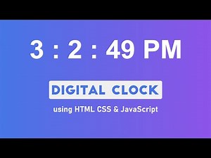 Digital Clock using HTML CSS & JavaScript