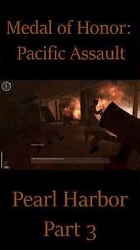 Medal of Honor: Pacific Assault - #2 Pearl Harbor part 3