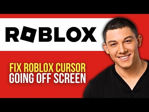 How to Fix Roblox Cursor Going Off Screen