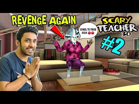 SCARY TEACHER 3D IS BACK TECHNO GAMERZ REVENGE AGAIN SCARY TEACHER 3D FUNNY PRANKS TECHNO GAMERZ #2