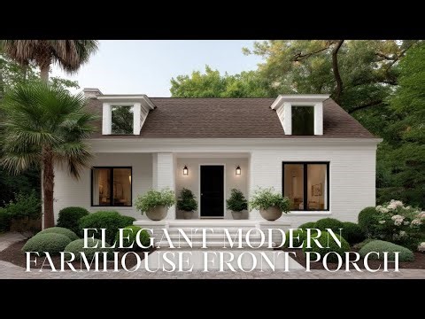 Elegant Modern Farmhouse Front Porch | Minimalist Modern Exterior Ideas