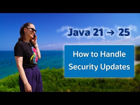 How to Handle Security Changes in Java 25 #RoadTo25