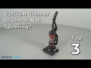 Hoover Vacuum Cleaner Brush Not Spinning | Solutions & Repair Parts | Repair Clinic