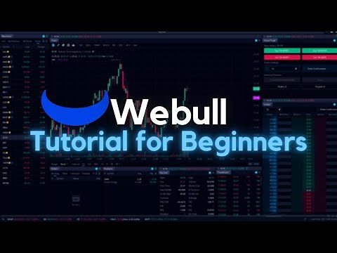 Webull Desktop Tutorial for Beginners | Step-by-Step Tutorial