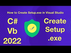 How to Create Setup.exe in Visual Studio | Tutorial 2022