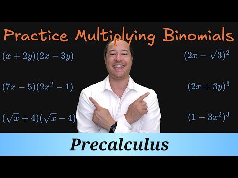 Precalc 1.3.4p1 - Practice Multiplying Binomial Expressions