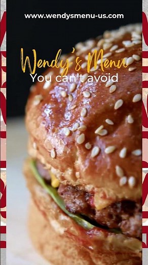 Wendy’s Menu Prices & Best Items to Try | Full Guide