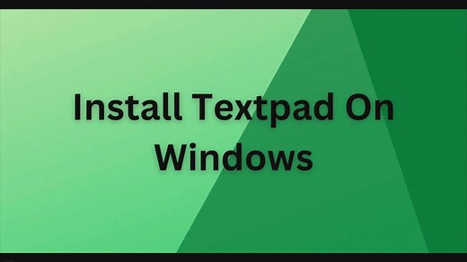 Textpad - Features, (How to) install guide on Windows