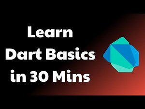 Learn Dart Basics in 30 Mins