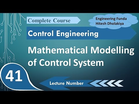 Mathematical Model of Control System: Differential Equation, Transfer Function & State Space Model