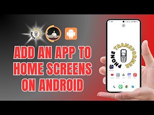 How to Add an App to Home Screens on Android
