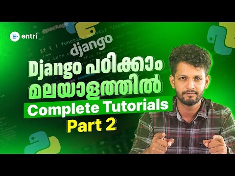 FREE Python DJANGO TUTORIALS FOR BEGINNERS | ENTRI CODING