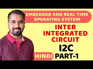 Inter-Integrated Circuit (I2C) Part-1 Explained in Hindi l Embedded And Real time Operating System