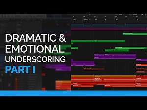Composing & Orchestrating For Dramatic & Emotional Underscoring: Part I