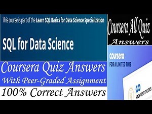 SQL for Data Science Coursera Quiz Answers, Week (1-4) All Quiz Answers With Assignment