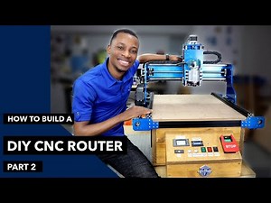 How To Build A DIY CNC Router Part 2