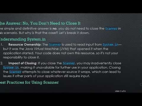 Understanding Java Scanner: Do I Need to Close It?