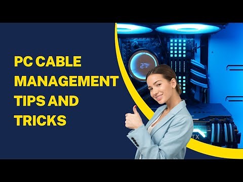 PC Cable Management Guide