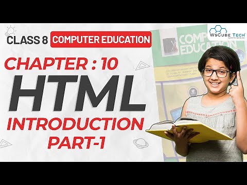 Class 8th Chapter-10 Computer Education | HTML INTRODUCTION | PART-1
