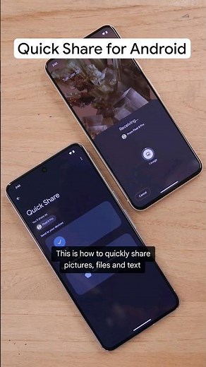 Quickly share files between two ‪@android‬ devices #QuickShare #Android #Google