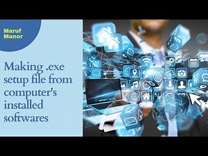 Making .exe File from installed software on PC