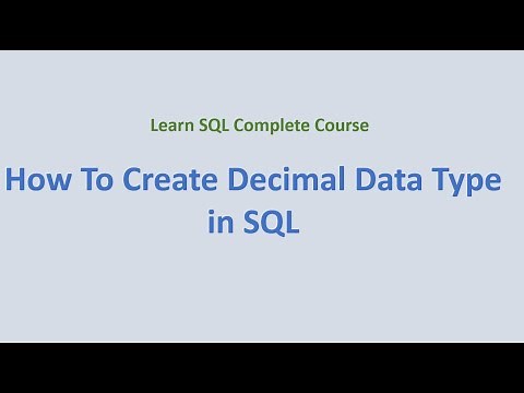 20. Create Decimal Data Type in SQL