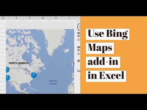 Use Bing Maps Add-Ins in Microsoft Excel