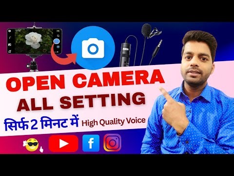 Open Camera ki setting kaise karen ? Open Camera Setting For Youtube Videos