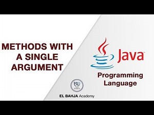 56 - Methods with a single argument : Java (Darija)
