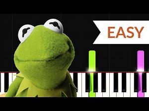 Rainbow Connection - Kermit the Frog (EASY Piano Tutorial)