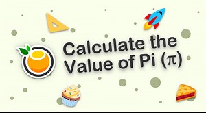 A Fun Look at How to Calculate the Value of Pi