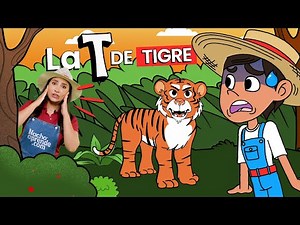 Aprende la LETRA T 🐅 | Ta Te Ti To Tu | Las Letras para Niños