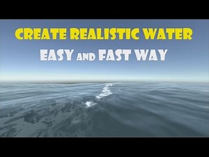 How to Create Realictic Water | Unity 5 Tutorial (No Coding)