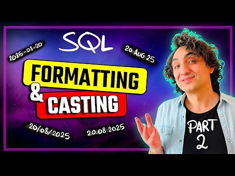 SQL Date & Time Functions (Visually Explained) | FORMAT, CONVERT, CAST | #SQL Course 16
