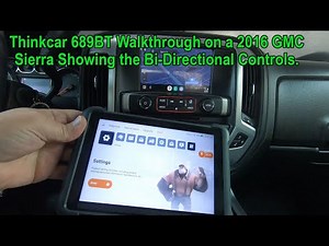 Thinkcar 689BT Walkthrough of Bi-directional controls on a 2016 GMC Sierra.