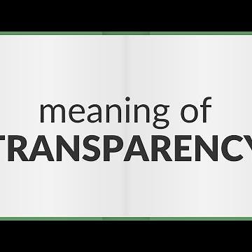 Transparency | meaning of Transparency