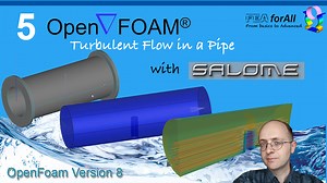 [OpenFoam Tutorial 5] Turbulent Flow in a Pipe with Salome as Mesher